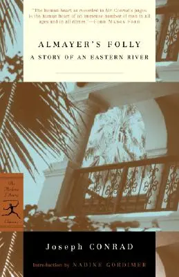Almayerovo bláznovstvo: Príbeh o východnej rieke - Almayer's Folly: A Story of an Eastern River
