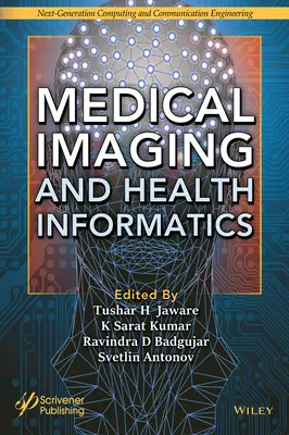 Lekárske zobrazovanie a zdravotnícka informatika - Medical Imaging and Health Informatics