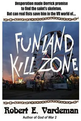 Funland Kill Zone: Súkromný detektív vo virtuálnej realite - Funland Kill Zone: Virtual Reality Private Investigator