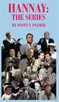 Hannay: Séria: Séria - Hannay: The Series: The Series