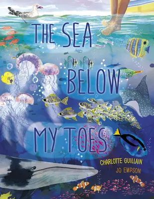 More pod mojimi prstami - The Sea Below My Toes