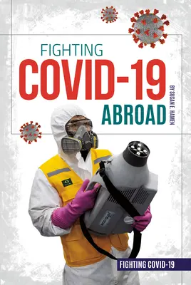 Boj proti Covid-19 v zahraničí - Fighting Covid-19 Abroad