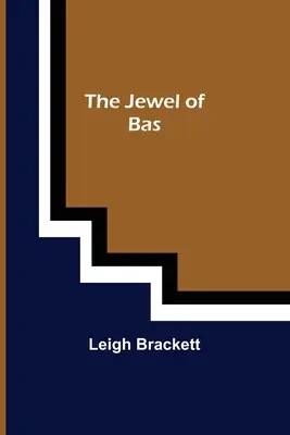 Klenot z Bas - The Jewel of Bas