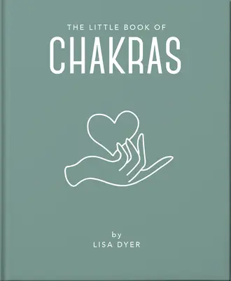 Malá kniha čakier - The Little Book of Chakras