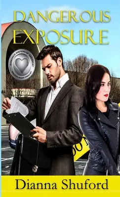 Nebezpečná expozícia - Dangerous Exposure