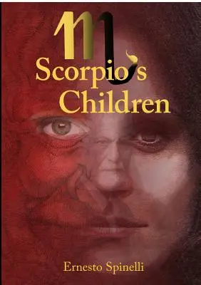 Deti Škorpióna - Scorpio's Children