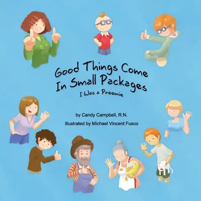 Dobré veci prichádzajú v malých baleniach: Bola som predčasne narodená - Good Things Come In Small Packages: I Was A Preemie
