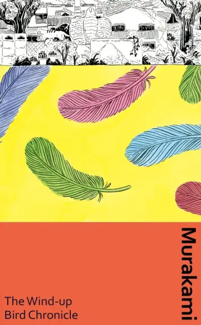 Kronika vetroplacha - špeciálne umelecké vydanie Murakamiho epického diela - Wind-Up Bird Chronicle - A special artist edition of Murakami's epic masterpiece