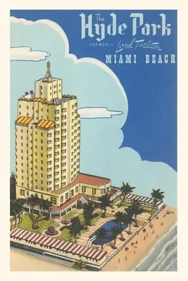Vintage Journal Hotel Hyde Park, Miami Beach - Vintage Journal Hyde Park Hotel, Miami Beach