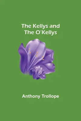 Kellyovci a O'Kellyovci - The Kellys and the O'Kellys