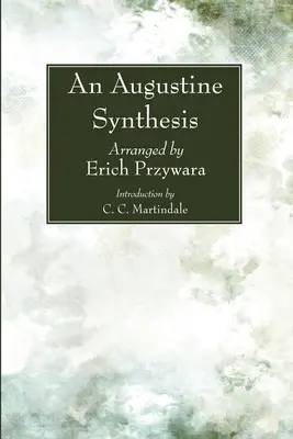 Augustínova syntéza - An Augustine Synthesis