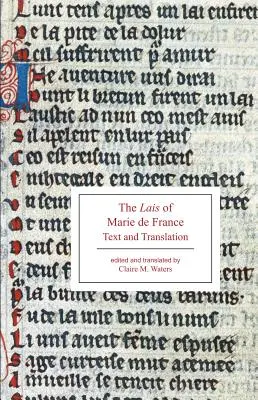 The Lais of Marie de France: Marie France: text a preklad - The Lais of Marie de France: Text and Translation