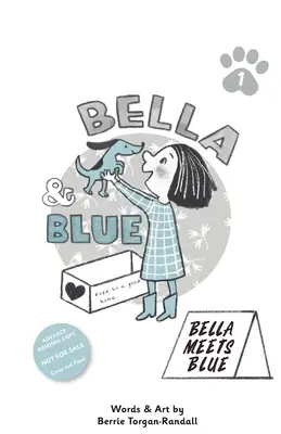Bella & Blue: Bella sa stretáva s modrou - Bella & Blue: Bella Meets Blue