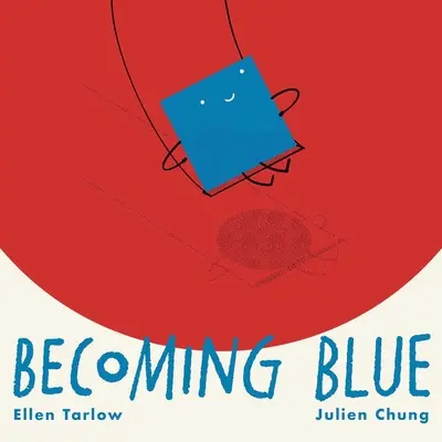Stať sa modrou - Becoming Blue