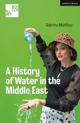 Dejiny vody na Blízkom východe - A History of Water in the Middle East