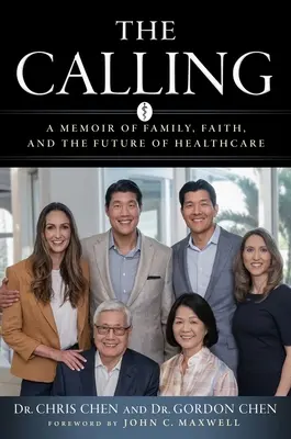 Povolanie: Memoáre o rodine, viere a budúcnosti zdravotníctva - The Calling: A Memoir of Family, Faith, and the Future of Healthcare