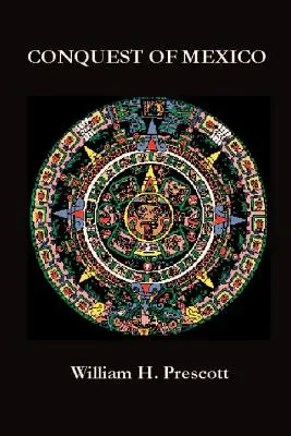Dobytie Mexika - Conquest of Mexico