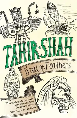 Stopa z peria - Trail of Feathers