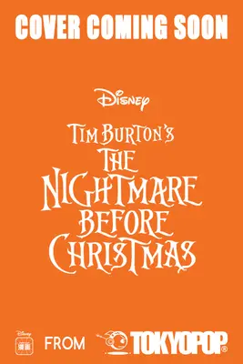 Disney Manga: Nočná mora pred Vianocami (Tim Burton's the Nightmare Before Christmas - Mirror Moon Graphic Novel) - Disney Manga: Tim Burton's the Nightmare Before Christmas - Mirror Moon Graphic Novel