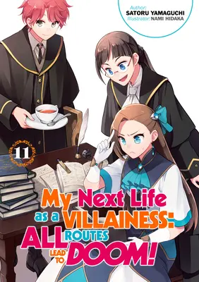 Môj ďalší život zloducha: Všetky cesty vedú do záhuby! 11. diel - My Next Life as a Villainess: All Routes Lead to Doom! Volume 11