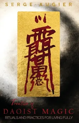 Pojednanie o taoistickej mágii - Treatise of Daoist Magic