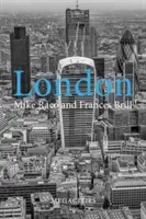 Londýn: (Raco Mike (University College London)) - London: The Privatised City (Raco Mike (University College London))