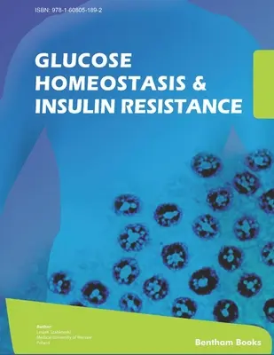 Homeostáza glukózy a inzulínová rezistencia - Glucose Homeostasis and Insulin Resistance