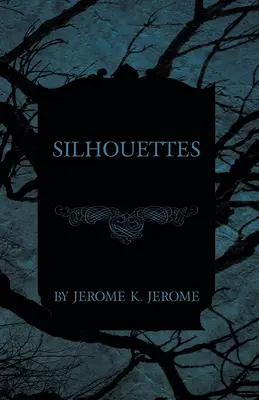 Siluety - Silhouettes
