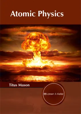 Atómová fyzika - Atomic Physics