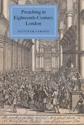 Kázanie v Londýne osemnásteho storočia - Preaching in Eighteenth-Century London