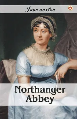 Northangerské opátstvo - Northanger Abbey