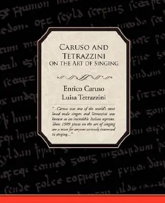 Caruso a Tetrazzini o umení spievať - Caruso and Tetrazzini on the Art of Singing