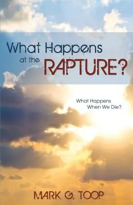 Čo sa stane pri vytržení? - What Happens at the Rapture?