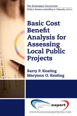 Základná analýza nákladov a výnosov pre posudzovanie miestnych verejných projektov - Basic Cost Benefit Analysis for Assessing Local Public Projects