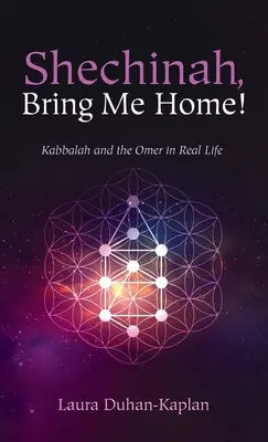 Šechina, priveď ma domov! - Shechinah, Bring Me Home!