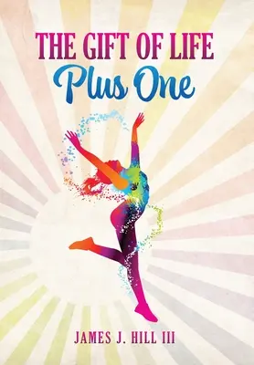Dar života plus jeden - The Gift of Life, Plus One