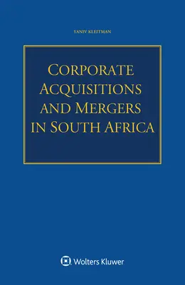 Akvizície a fúzie podnikov v Južnej Afrike - Corporate Acquisitions and Mergers in South Africa