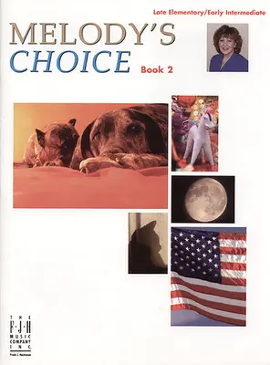 Melody's Choice, kniha 2 - Melody's Choice, Book 2