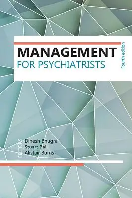 Manažment pre psychiatrov - Management for Psychiatrists