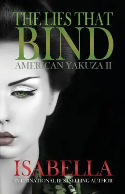 Americká jakuza II - Lži, ktoré spájajú - American Yakuza II - The Lies That Bind