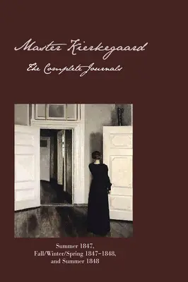 Majster Kierkegaard: Kompletné denníky - Master Kierkegaard: The Complete Journals