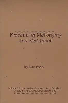 Spracovanie metonymie a metafory - Processing Metonymy and Metaphor