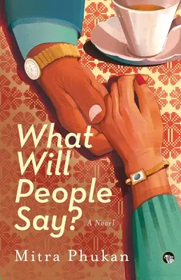 Čo povedia ľudia? - What Will People Say? a Novel