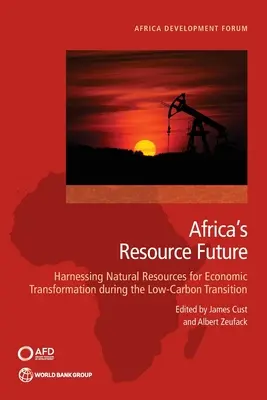Budúcnosť zdrojov v Afrike: Úloha ťažobného priemyslu pri transformácii v rámci uhlíkovej transformácie - The Future of Resources in Africa: The Role of Extractives for Transformation Under the Carbon Transition