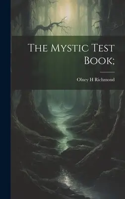 Kniha mystických testov; - The Mystic Test Book;