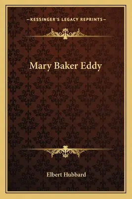 Mary Baker Eddyová - Mary Baker Eddy