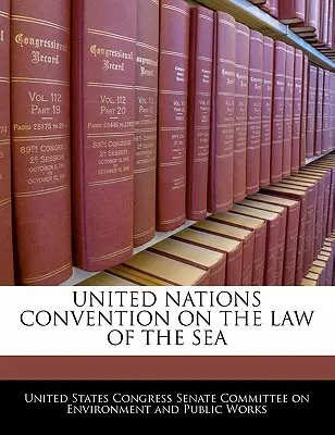 Dohovor OSN o morskom práve - United Nations Convention on the Law of the Sea