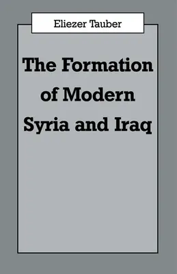 Formovanie moderného Iraku a Sýrie - The Formation of Modern Iraq and Syria