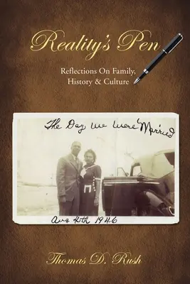 Pero reality: Úvahy o rodine, histórii a kultúre - Reality's Pen: Reflections on Family, History & Culture