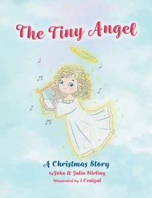 Drobný anjel: Vianočný príbeh - The Tiny Angel: A Christmas Story